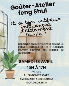 Lire la suite à propos de l’article Goûter Atelier Feng Shui